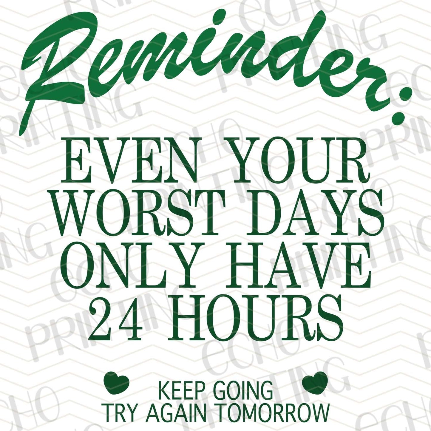 MHA 101 - EVEN WORST DAYS ONLY HAVE 24 HOURS