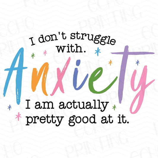 MHA 55 - I DON'T STRUGGLE WITH ANXIETY