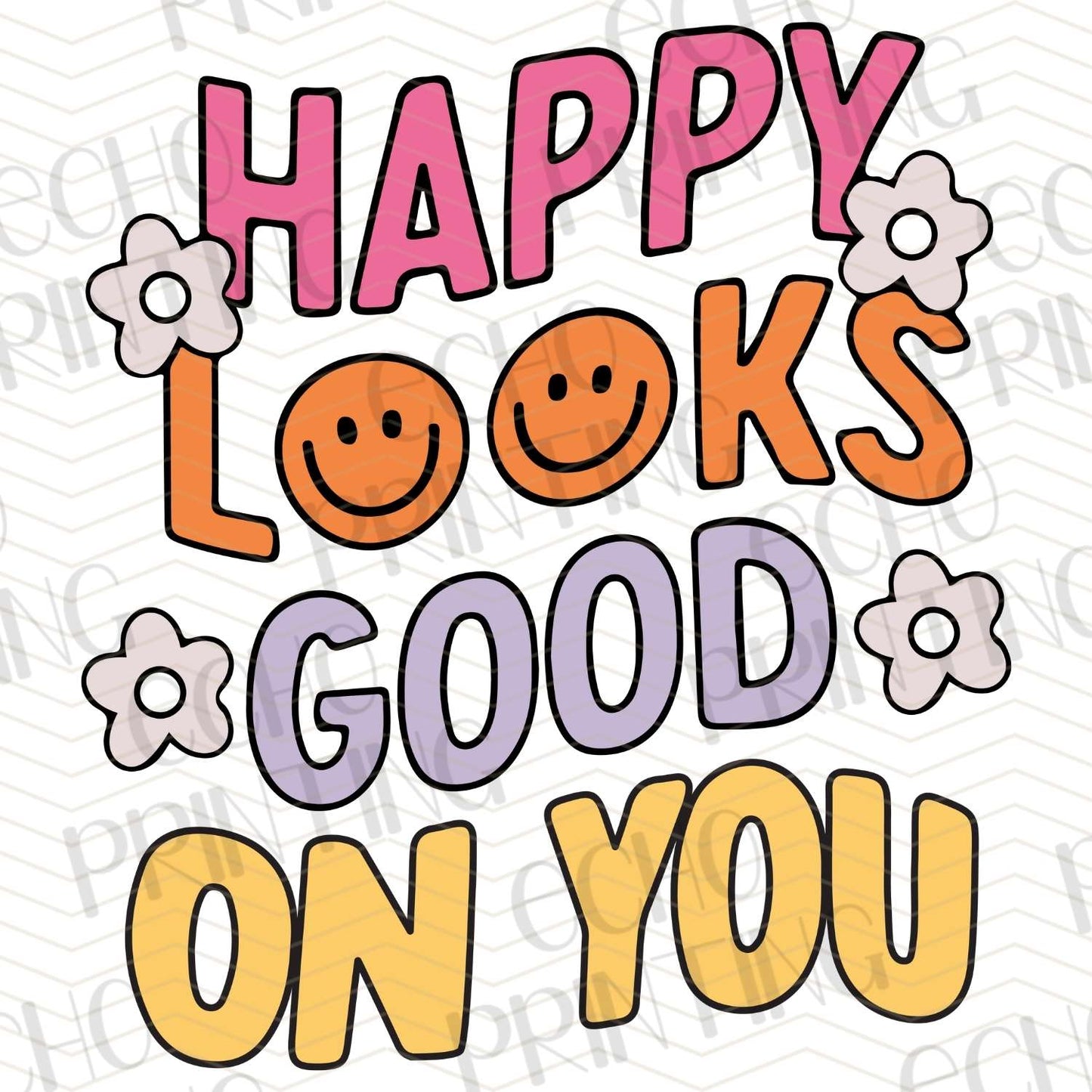 MHSM 198 - HAPPY LOOKS GOOD ON YOU