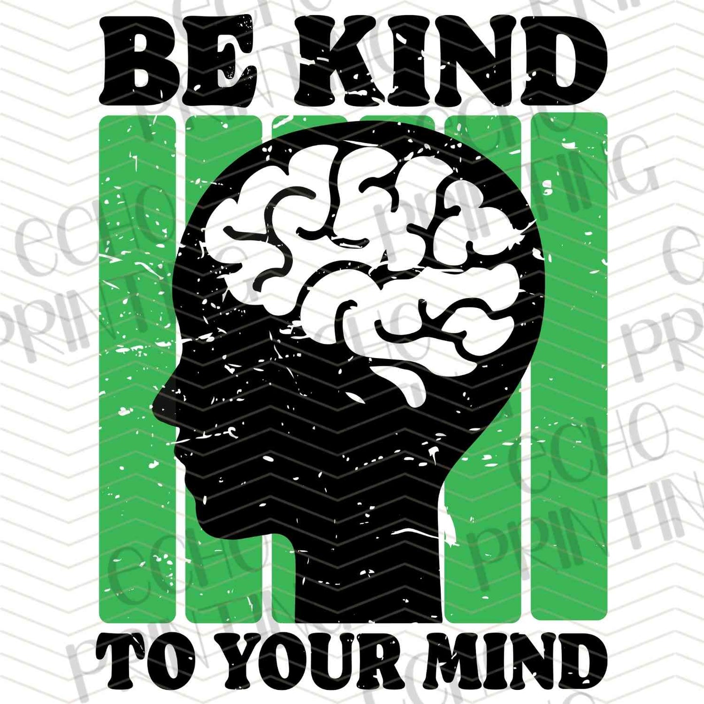 MHSM 224 - BE KIND TO YOUR MIND