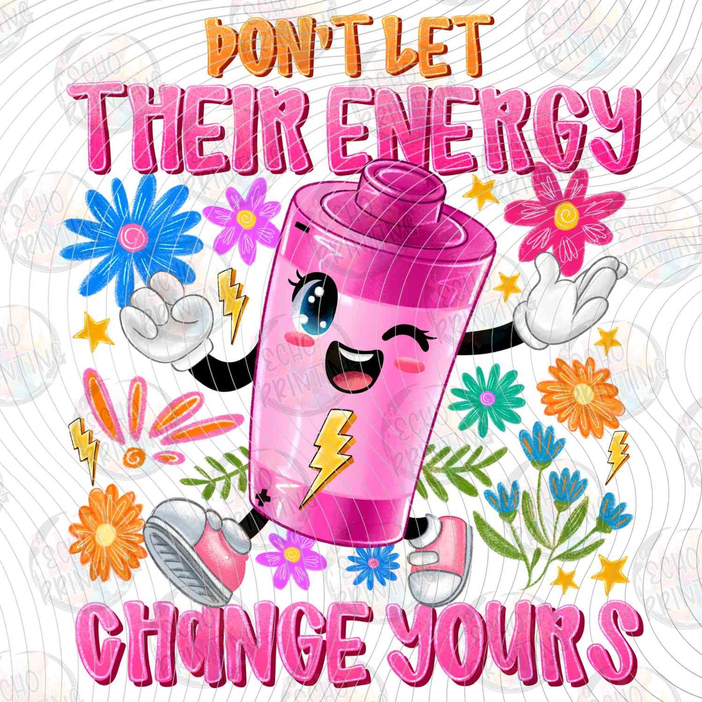 MHSM 468 - DONT LET THEIR ENERGY CHANGE YOURS DRINK CUP