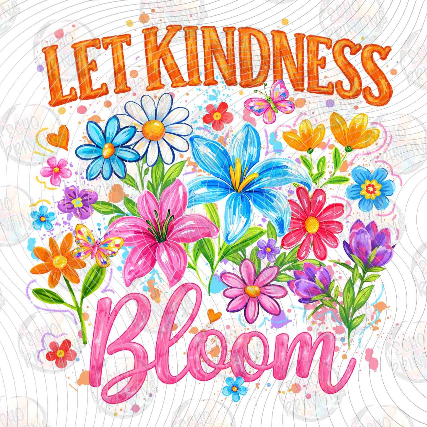 MHSM 481 - LET KINDNESS BLOOM FLOWERS