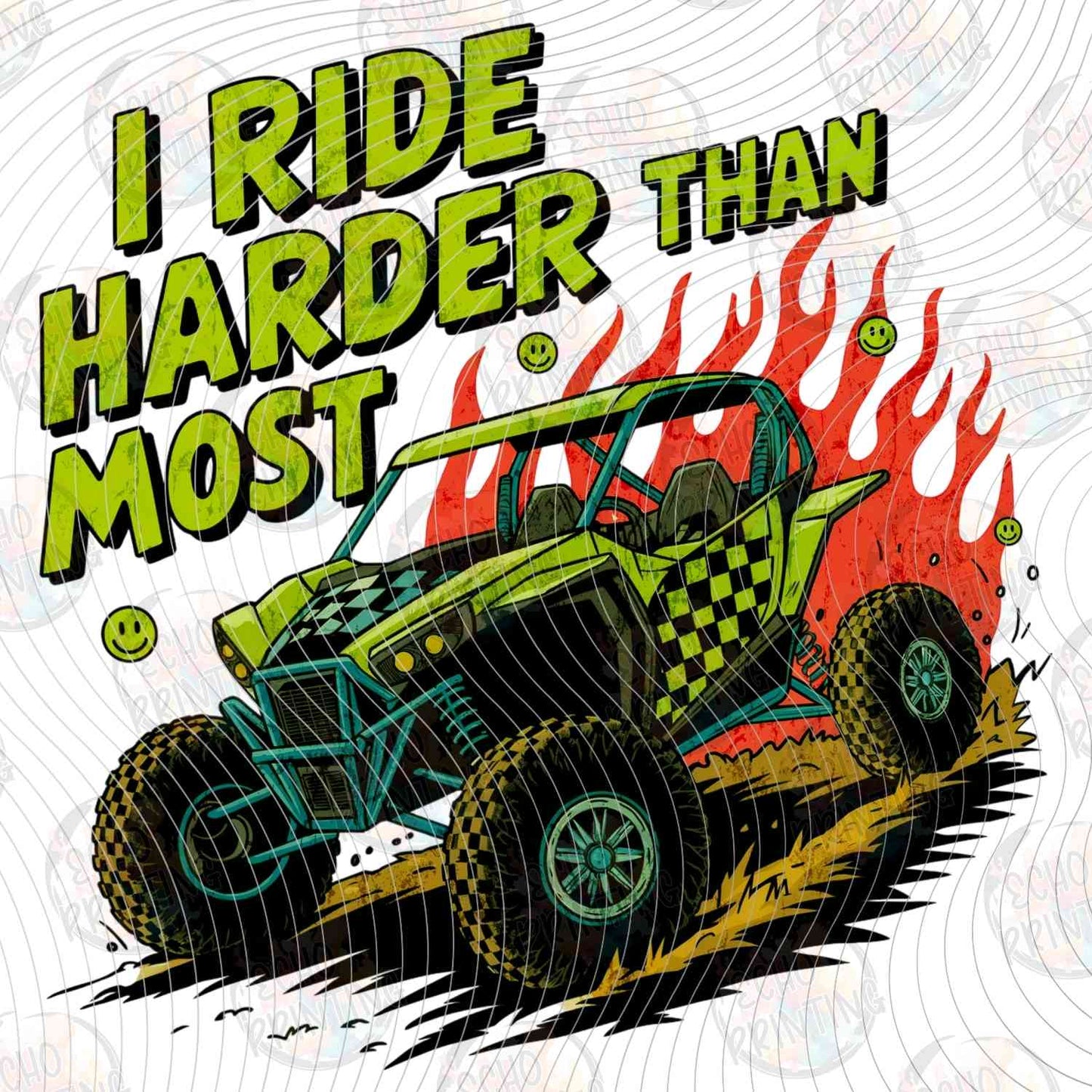 MTRSR 5 - I RIDE HARDER THAN MOST UTV