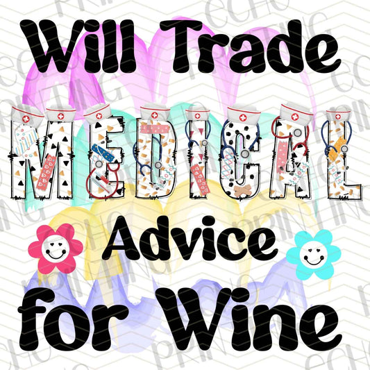 NRS 170 - WILL TRADE MEDICAL ADVICE FOR WINE