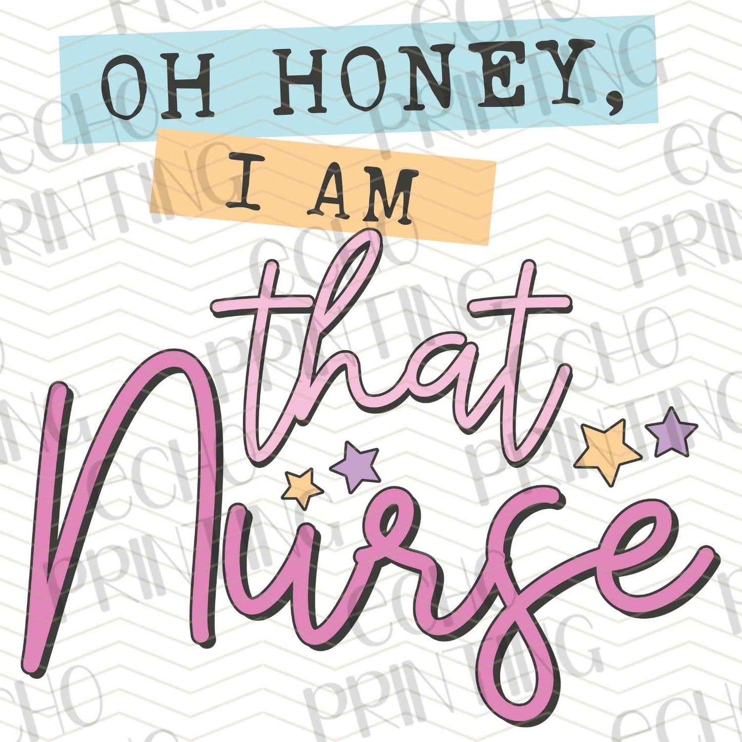 NRS 200 - OH HONEY I AM THAT NURSE