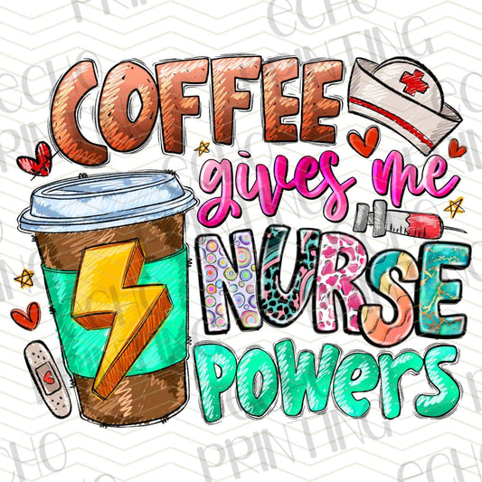 NRS 251 - COFFEE GIVES ME NURSE POWERS