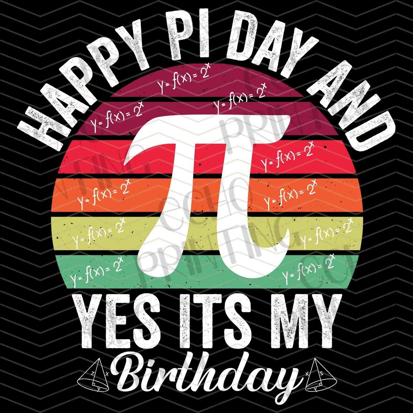 PDYG 25 - HAPPY PI DAY ITS MY BIRTHDAY