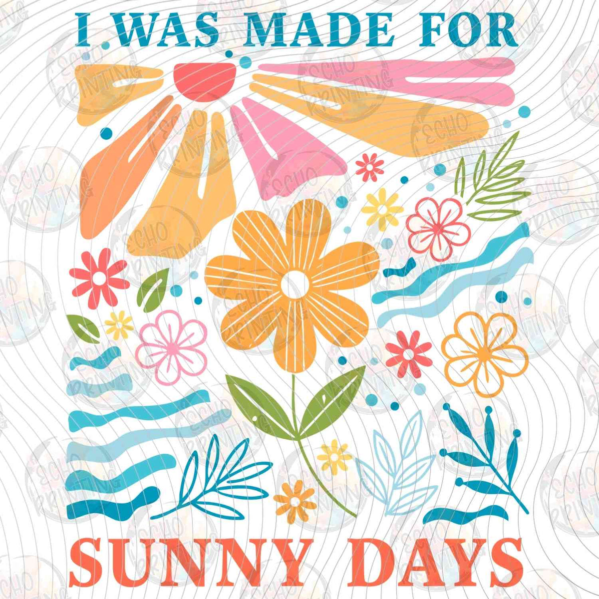 SMRG 913 - I WAS MADE FOR SUNNY DAYS FLORAL
