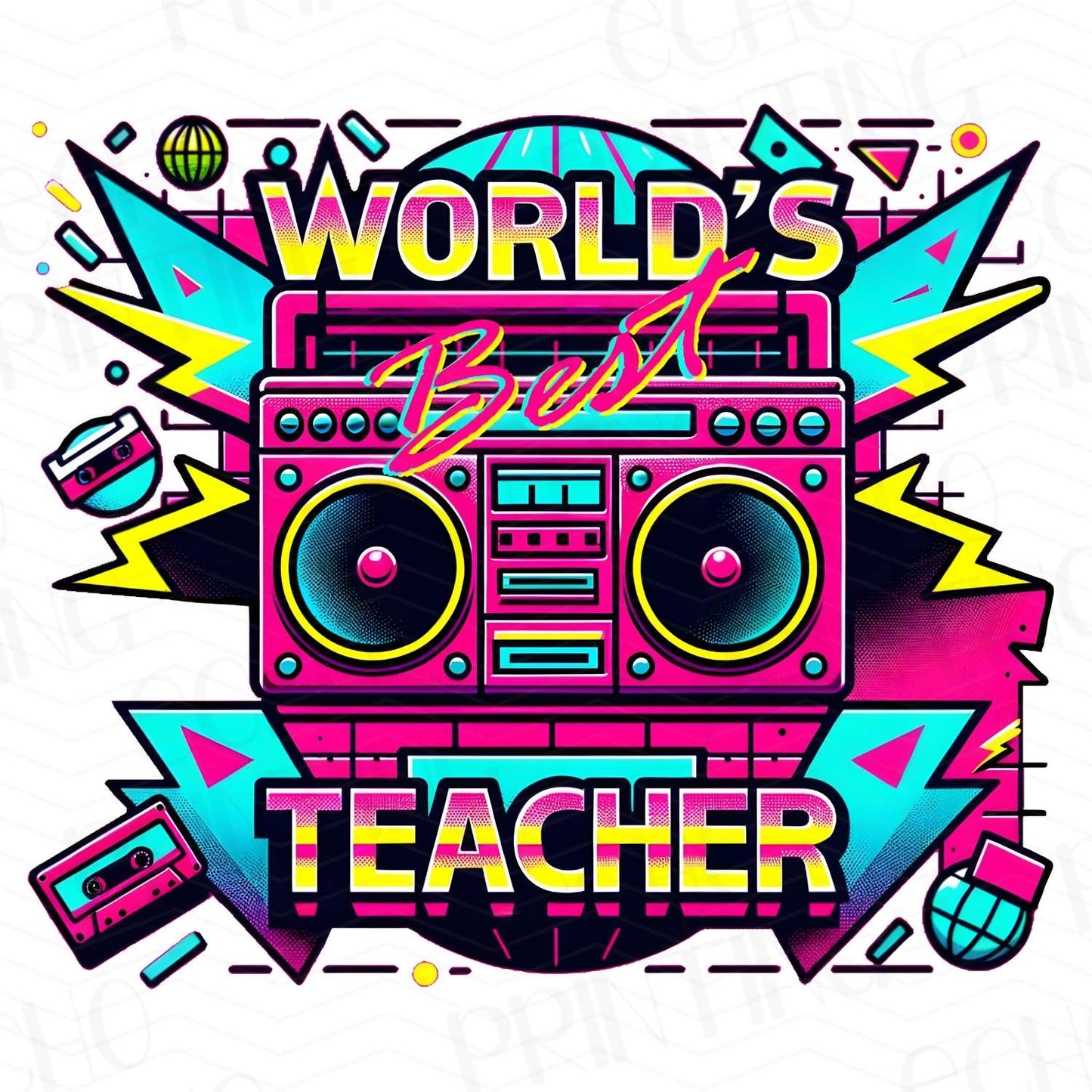 TCHR 100 – WORLD'S BEST TEACHER