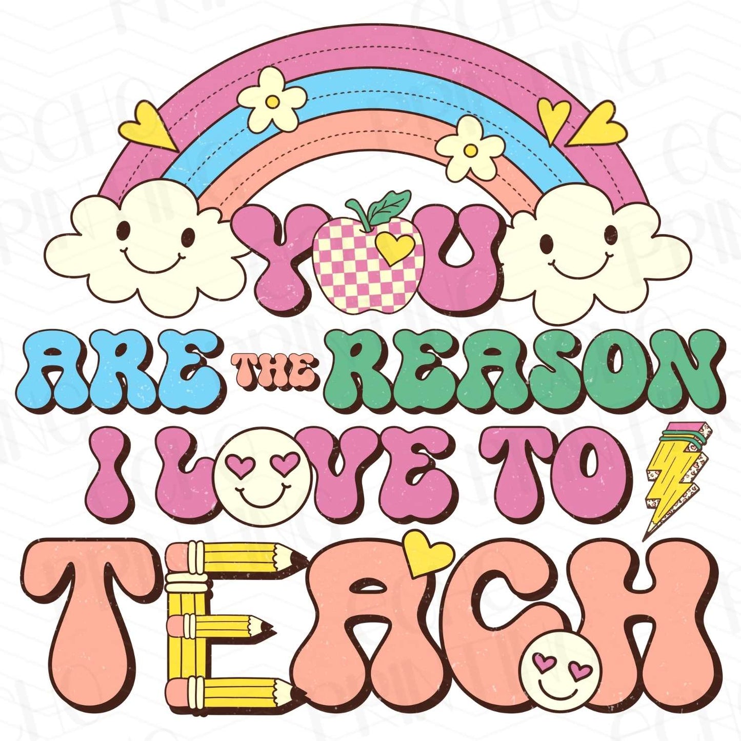 TCHR 137 – REASON I LOVE TO TEACH