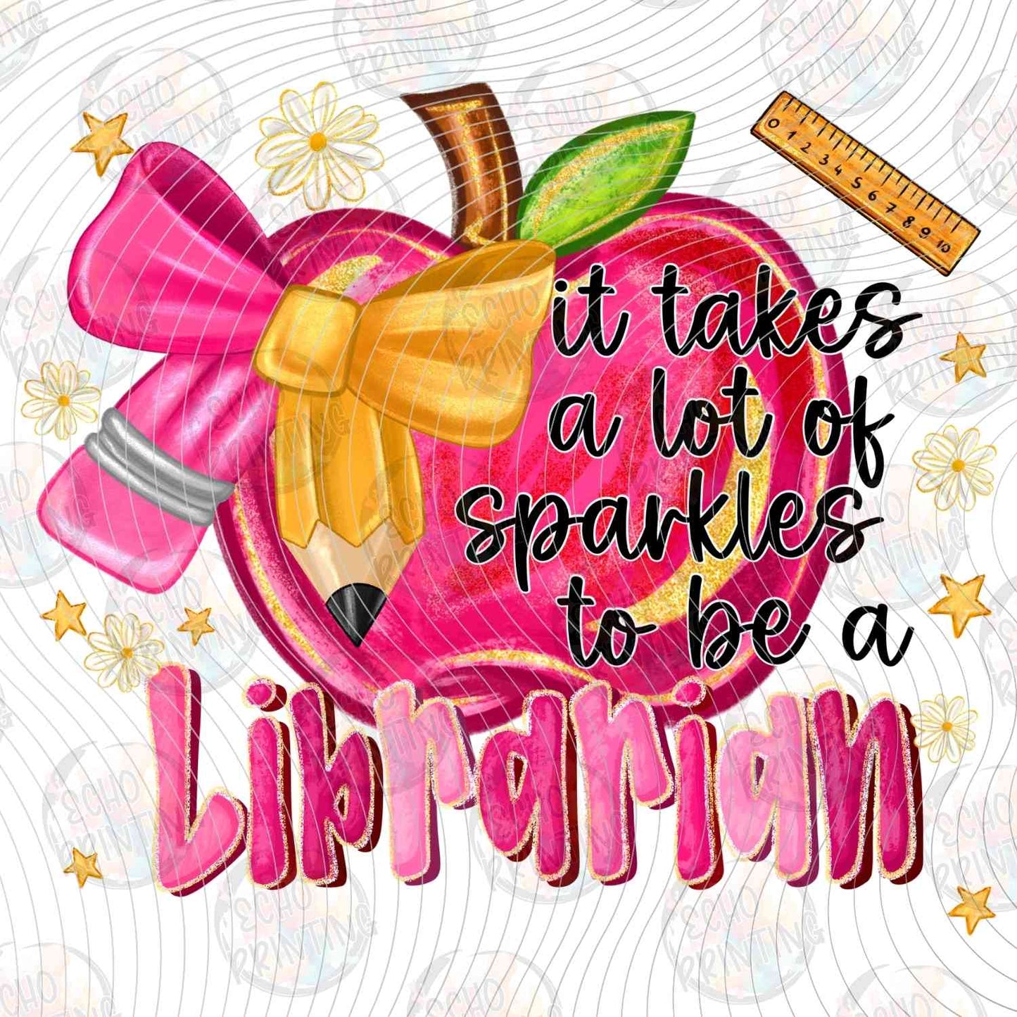 EDCTR 451 - IT TAKES A LOT OF SPARKLE TO BE A LIBRARIAN