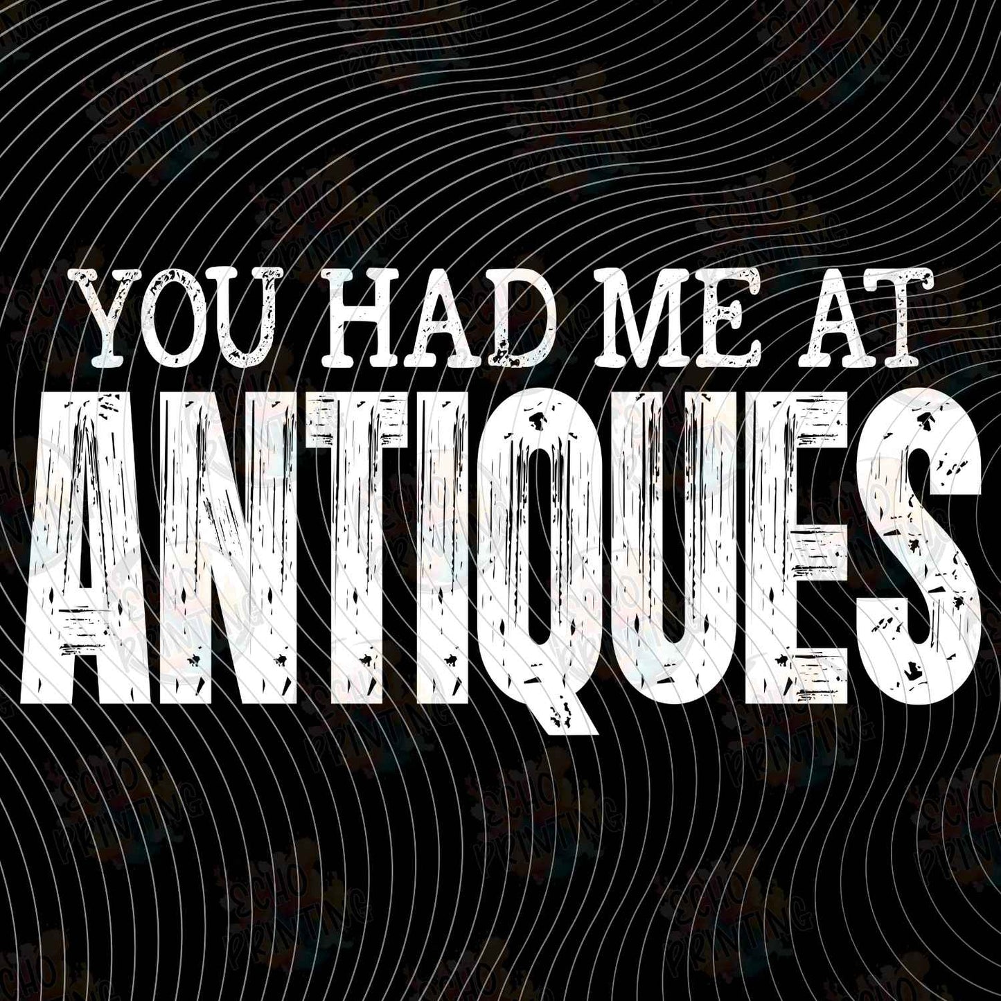TRFG 13 - YOU HAD ME AT ANTIQUES