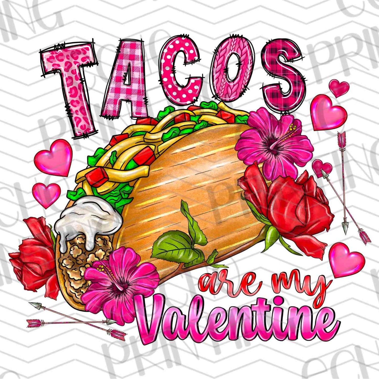 VLTG 488 - TACOS ARE MY VALENTINE PINK
