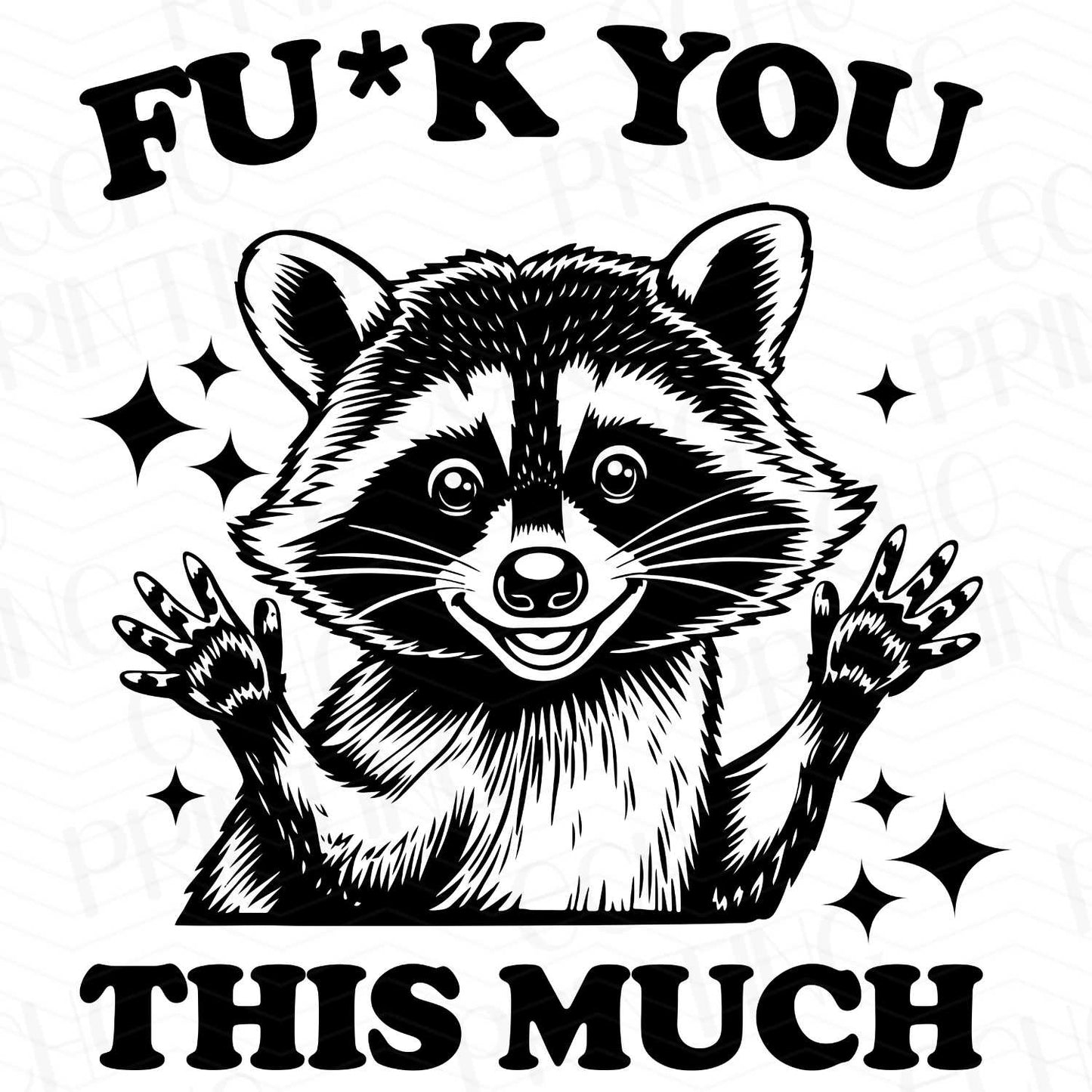 FSSG 111 - RACCOON FU YOU THIS MUCH