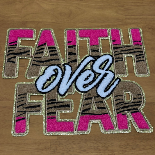 FAITH OVER FEAR
