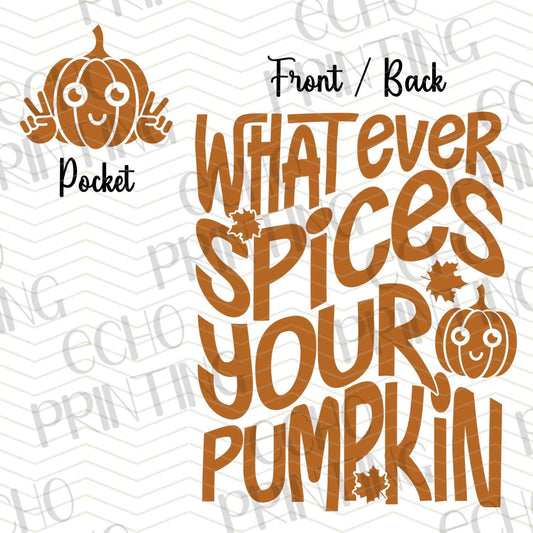 FLTK 336 – WHATEVER SPICES YOUR PUMPKIN | POCKET & BACK SOLD SEPERATELY