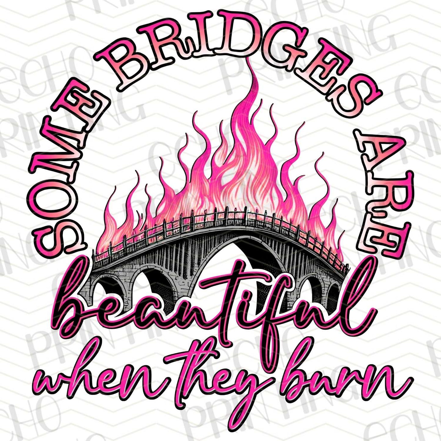 FSSG 185 - SOME BRIDGES ARE BEAUTIFUL WHEN THEY BURN