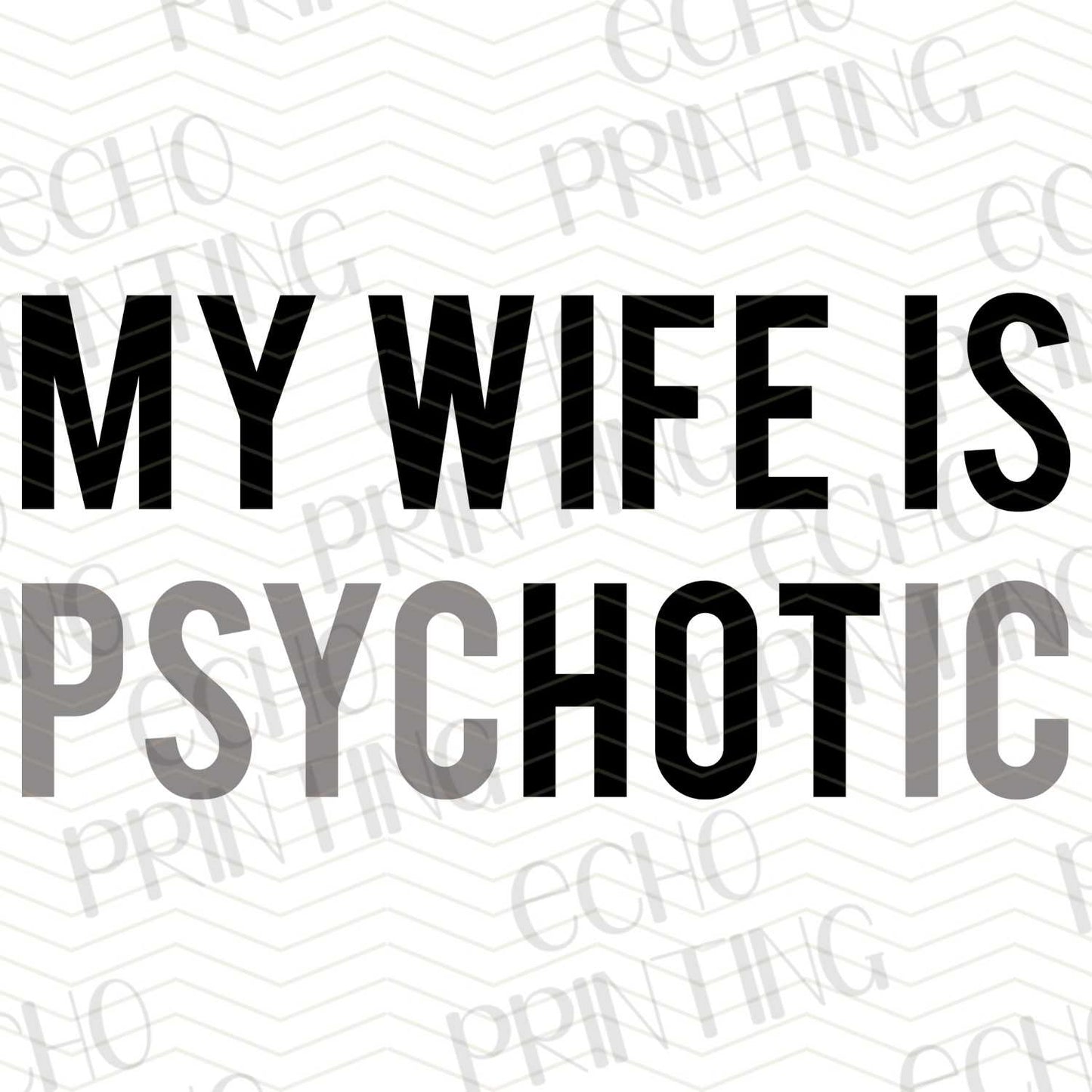 FSSG 225 - MY WIFE IS PSYCHOTIC