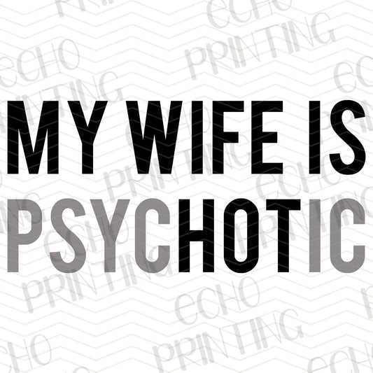 FSSG 225 - MY WIFE IS PSYCHOTIC