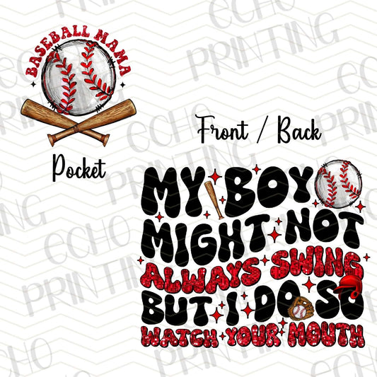 BSB 228 - MY BOY MIGHT NOT ALWAYS SWING BUT I DO | POCKET & BACK SOLD SEPERATELY