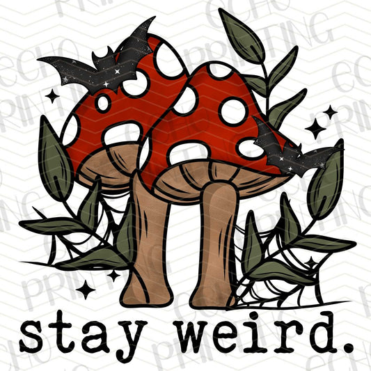 FSSG 245 - STAY WEIRD MUSHROOMS