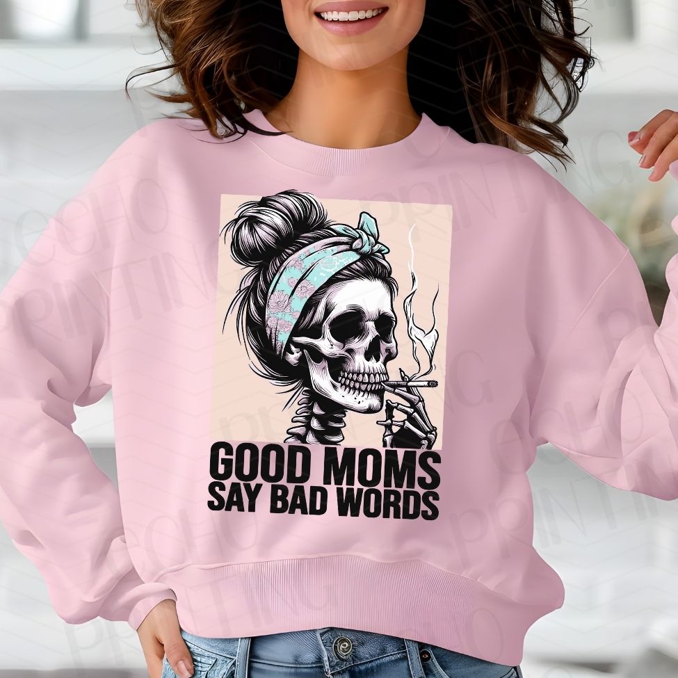 E43013 - Good Moms Say Bad Words Skeleton