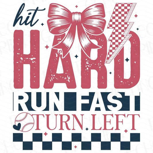 BSB 50 - HIT HARD RUN FAST TURN LEFT