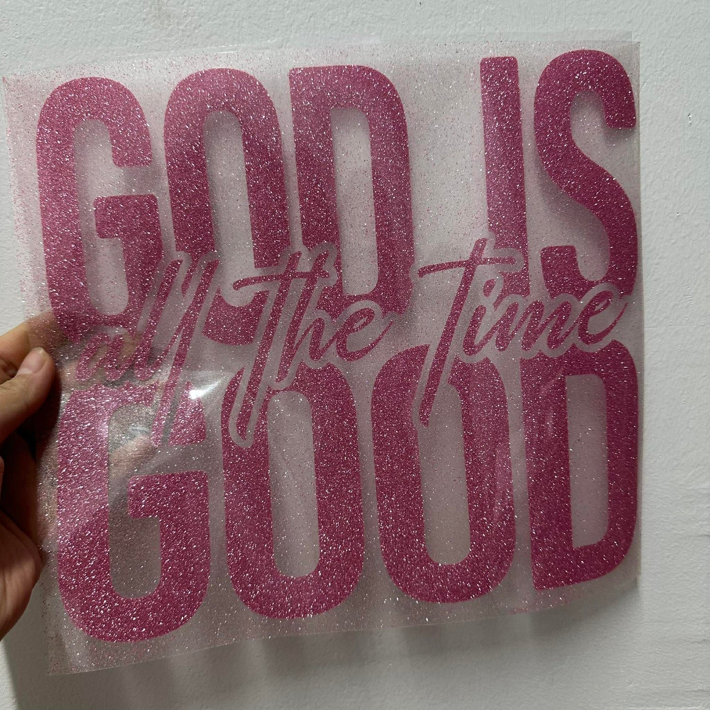 GOD IS GOOD ALL THE TIME - PINK GLITTER VINYL | RTS 10" ADULT