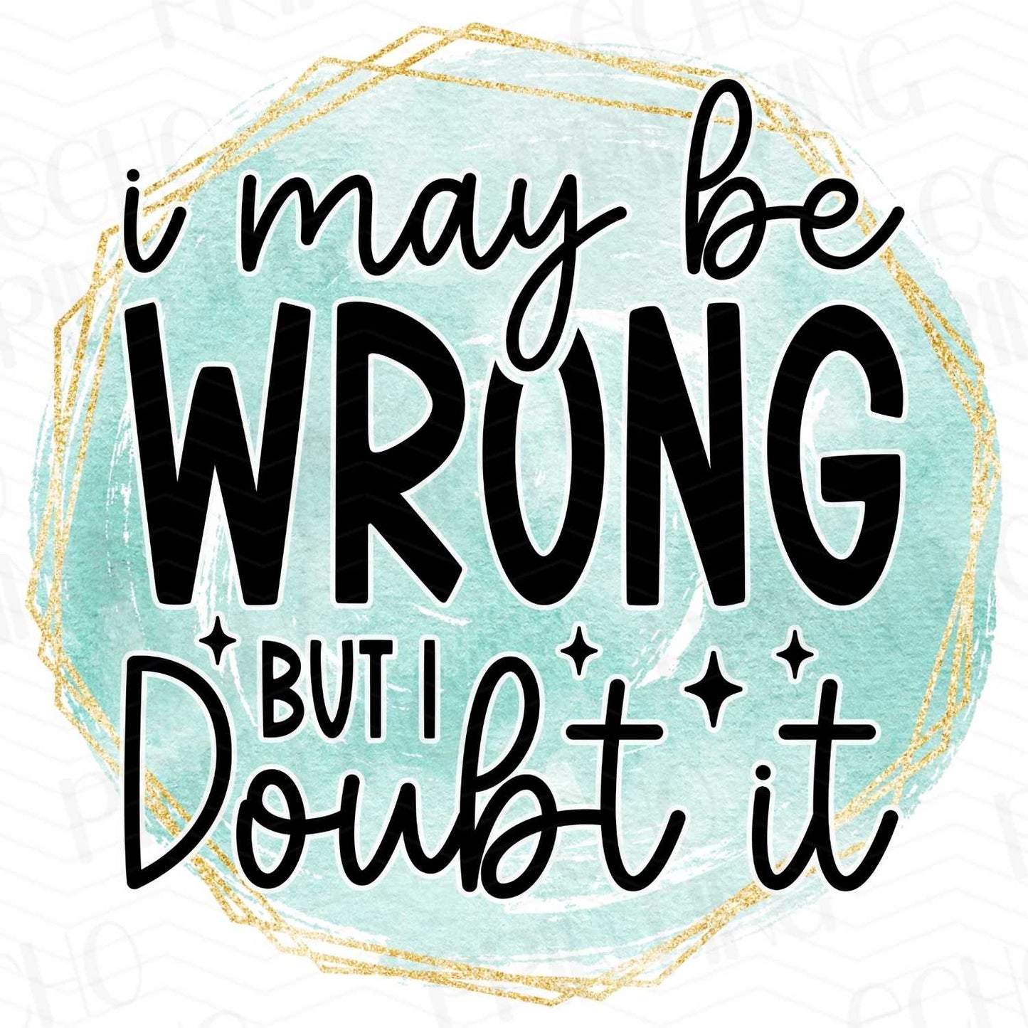 FSSG 65 - I MAY BE WRONG BUT I DOUBT IT