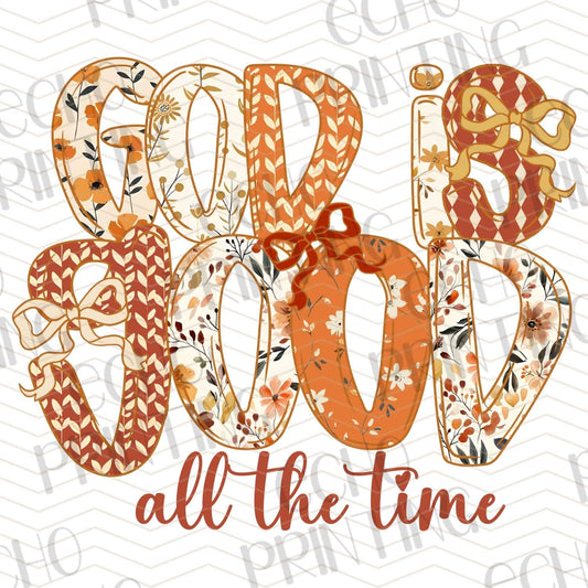 FLTK 308 - GOD IS GOOD ALL THE TIME