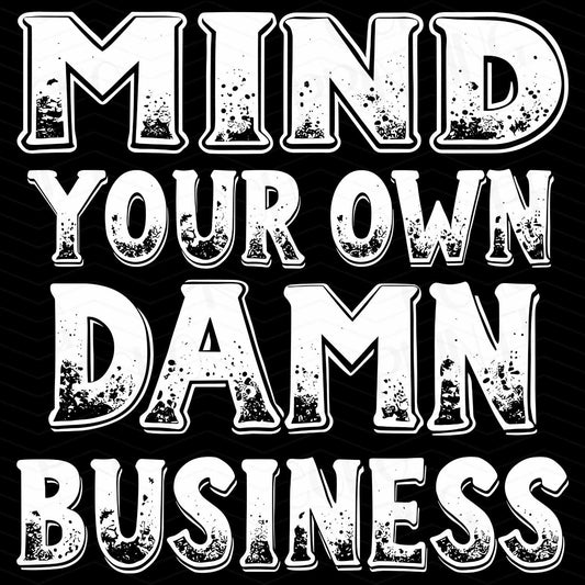 FSSG 75 - MIND YOUR OWN DAMN BUSINESS