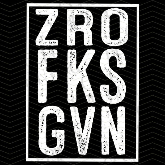 FSSG 7 - ZERO FCK GIVEN