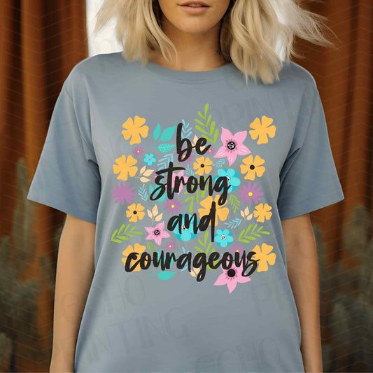 E94817 - Be Strong And Courageous