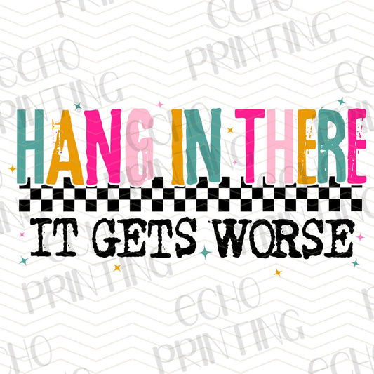 INMO 86 – HANG IN THERE IT GETS WORSE RAINBOW