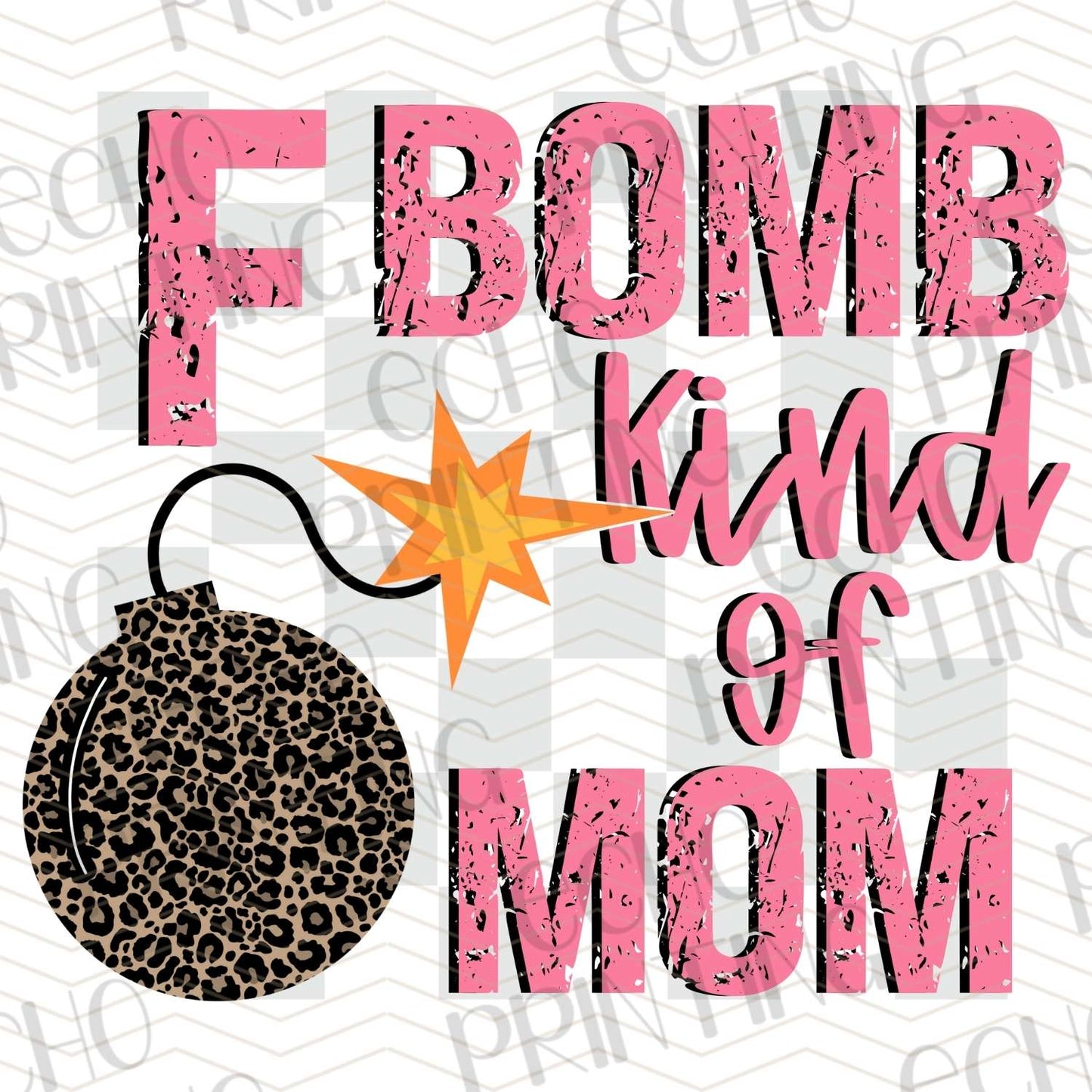 MGA 549 - F BOMB KINDA OF MOM