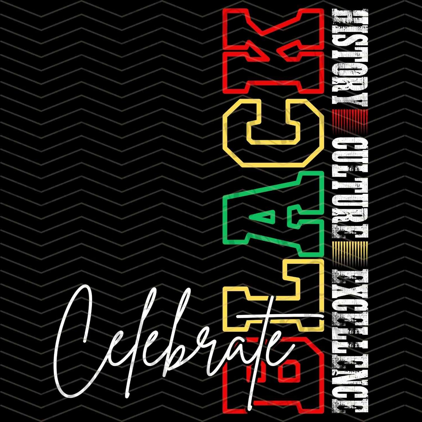 BHMG 25 - CELEBRATE BLACK HISTORY