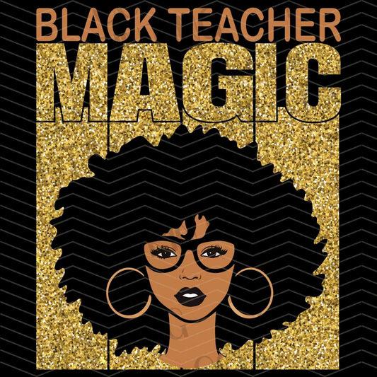 BHMG 30 - BLACK TEACHER MAGIC