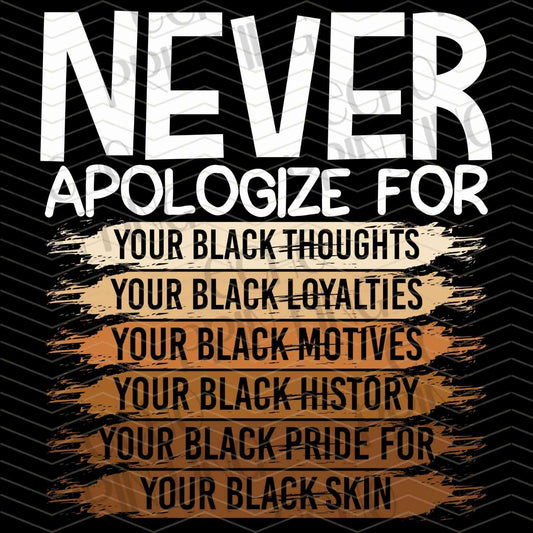 BHMG 55 - NEVER APOLOGIZE FOR BEING BLACK