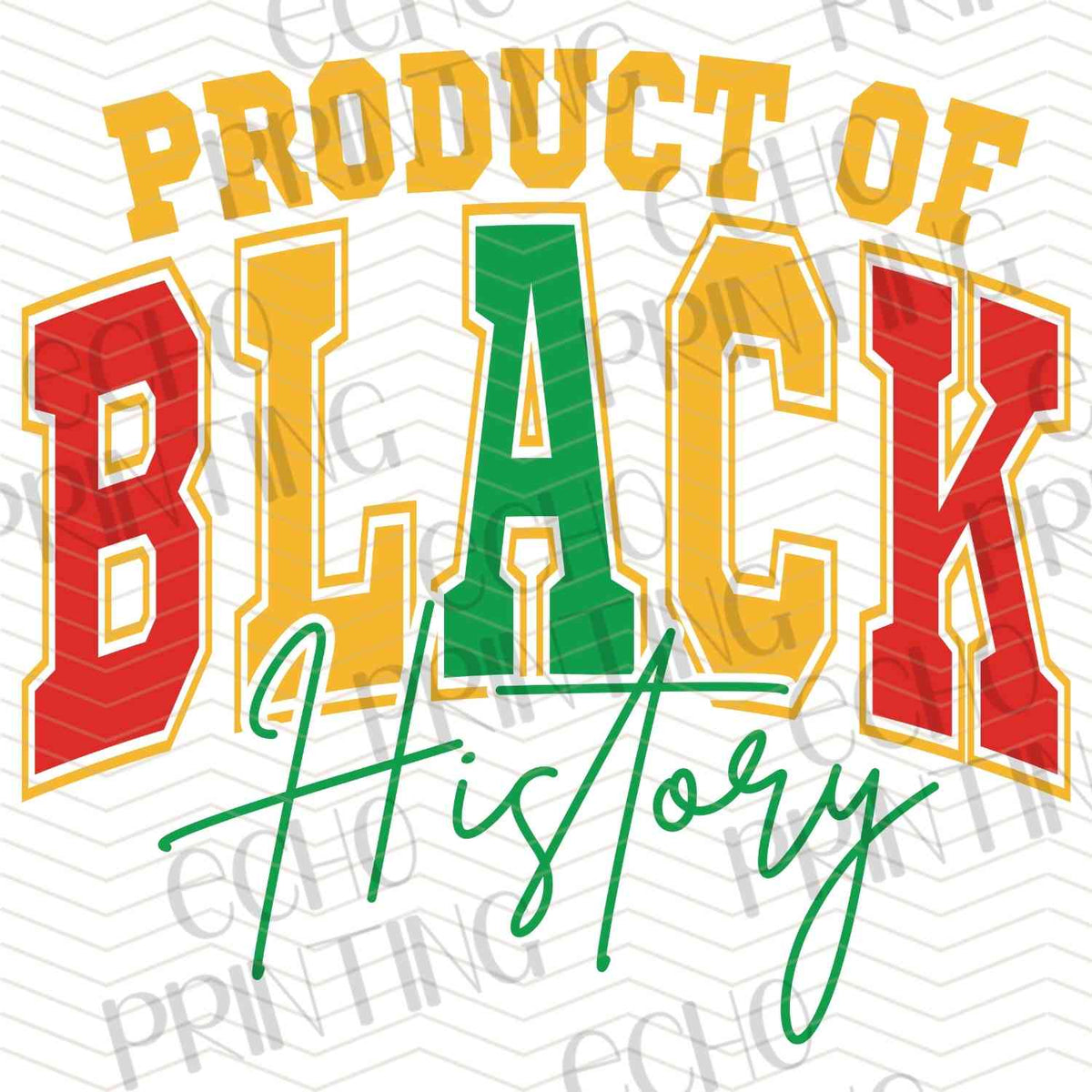 BHMG 56 - PRODUCT OF BLACK HISTORY
