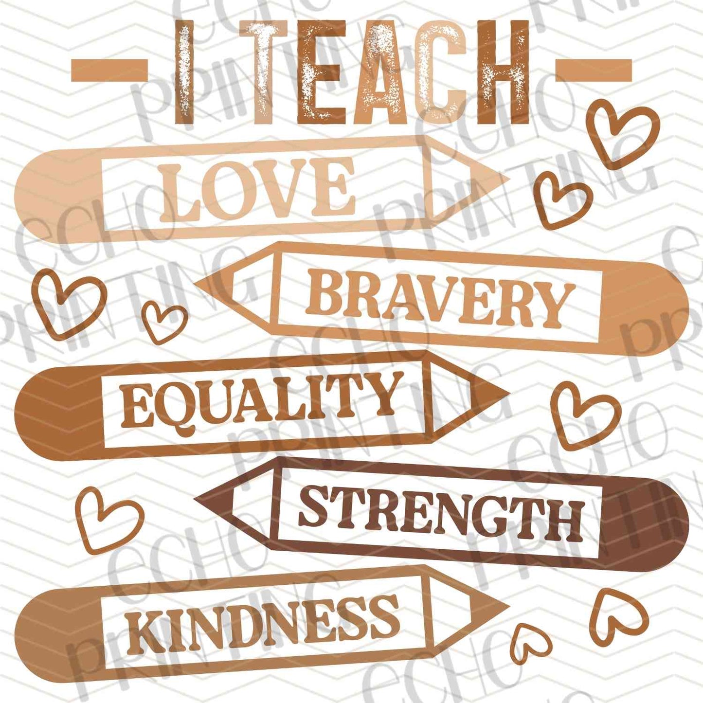 BHMG 69 - TEACH LOVE EQUALITY STRENGTH KINDNESS