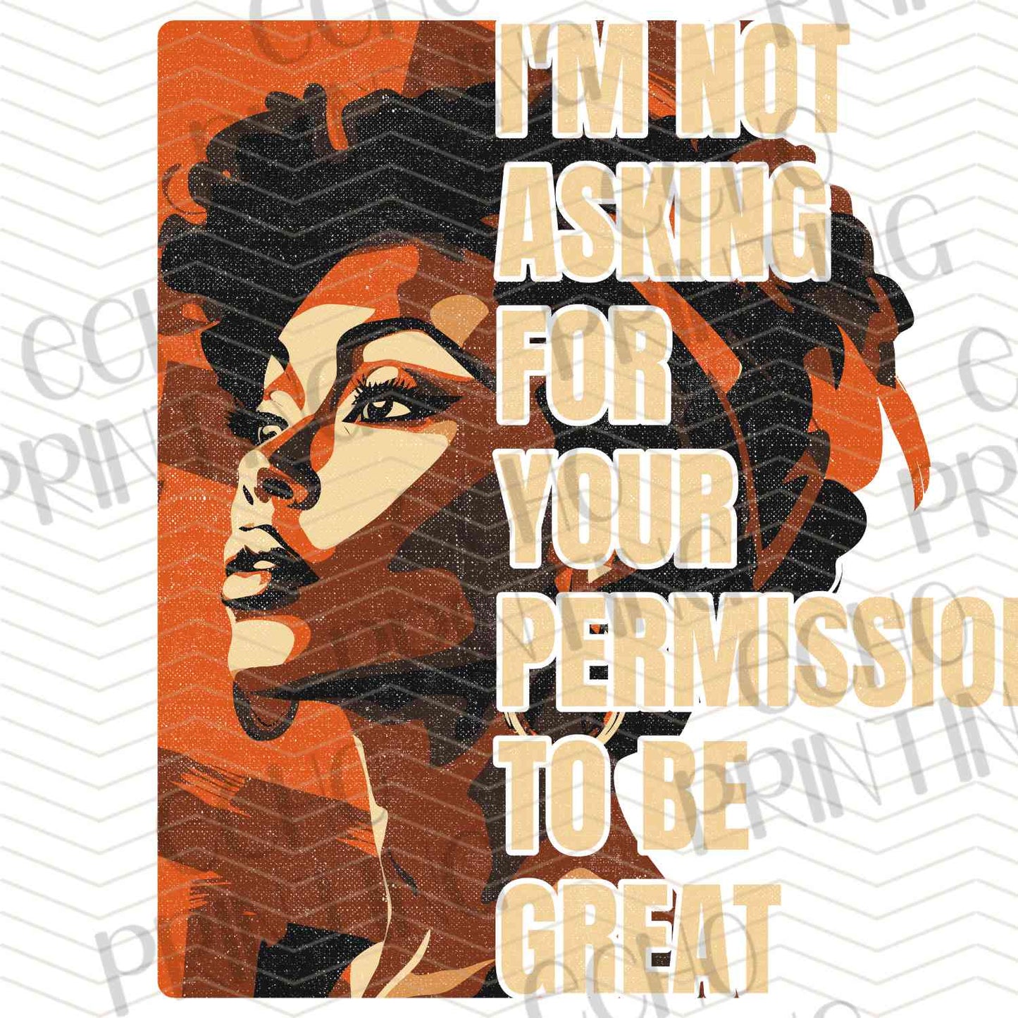 BHMG 73 - I AM NOT ASKING FOR YOUR PERMISSION TO BE GREAT