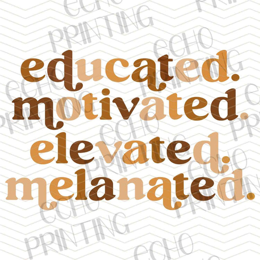 BHMG 75 - EDUCATED MOTIVATED ELEVATED MELANATED TYPOGRAPHY