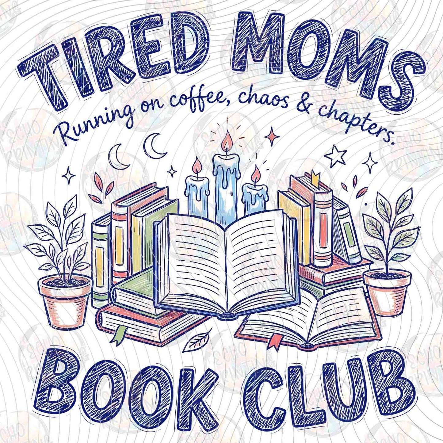 BKG 242 - TIRED MOMS BOOK CLUB
