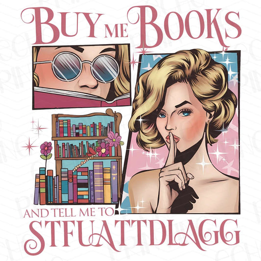 BKG 127 - BUY ME BOOKS & CALL ME LIT