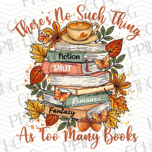 BK 183 - NO SUCH THING AS TOO MANY BOOKS
