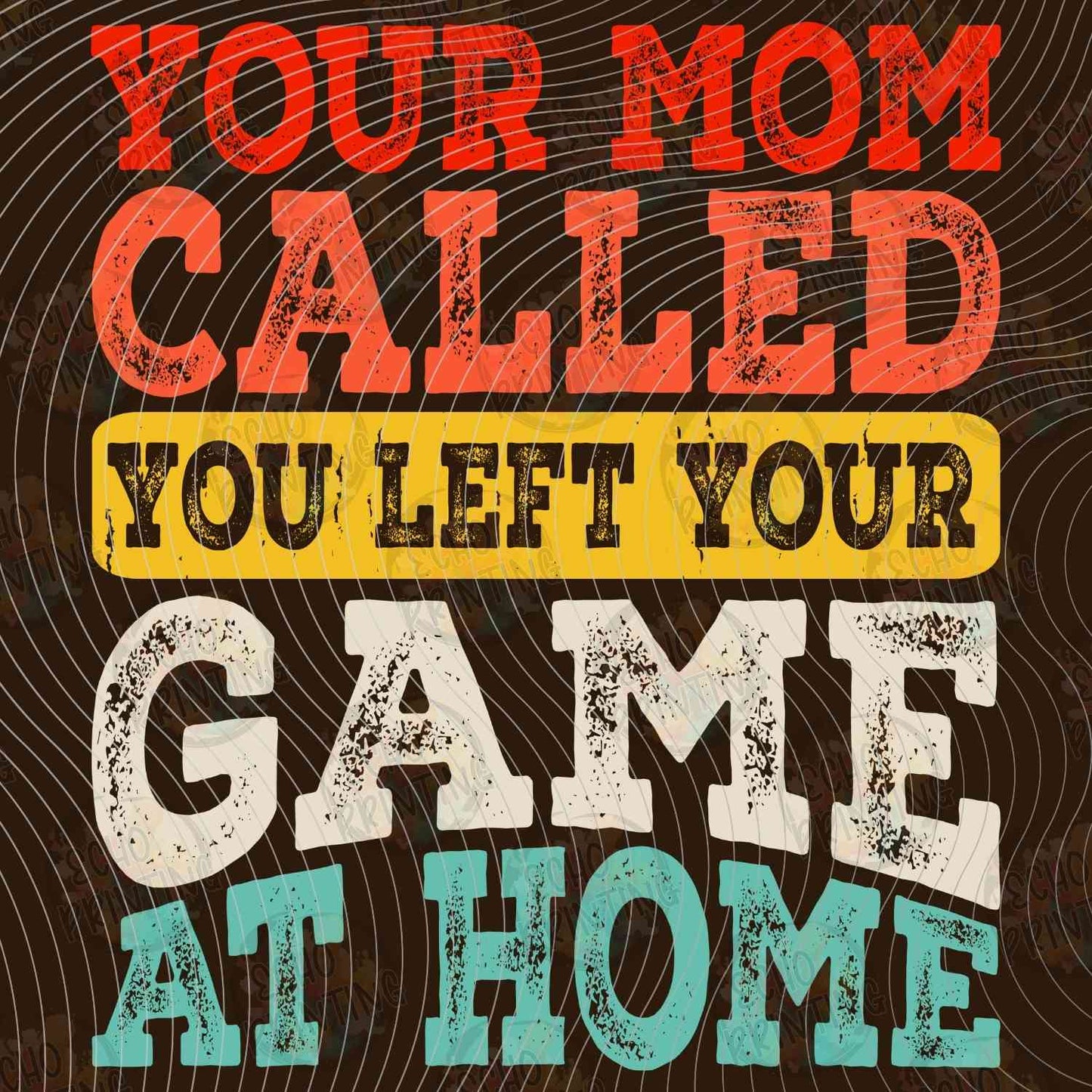 BLRDG 1 - YOUR MOM CALLED GAME AT HOME