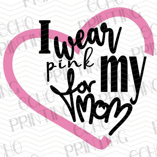 BSCRA 130 – I WEAR PINK FOR MY MOM