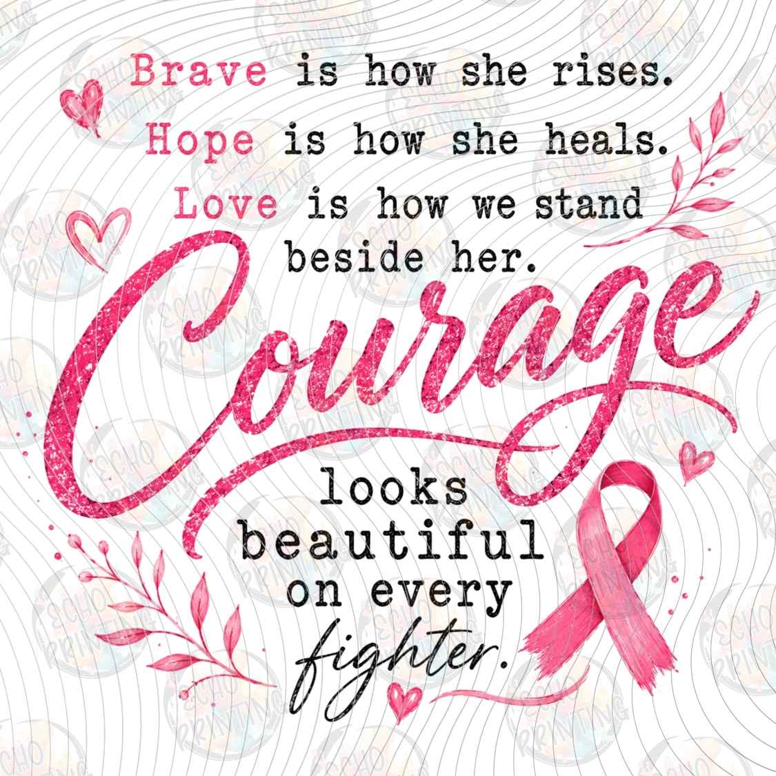 BSCRA 563 - COURAGE LOOKS BEAUTIFUL