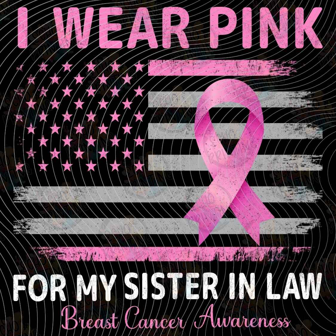 BSCRA 583 - I WEAR PINK SISTER IN LAW