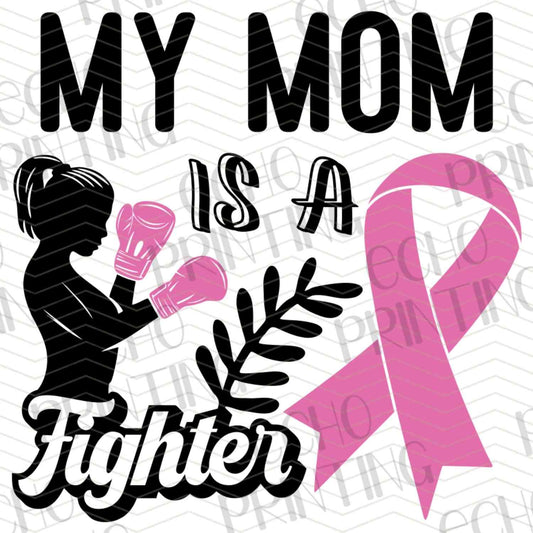 BSCRA 90 – MY MOM IS A FIGHTER WITH RIBBON